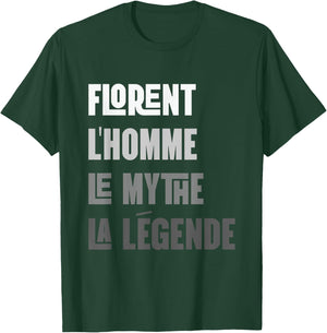Florent Man Myth Legend Gift First Name Florent , Black, S T-Shirt - T-Shirt | Forest