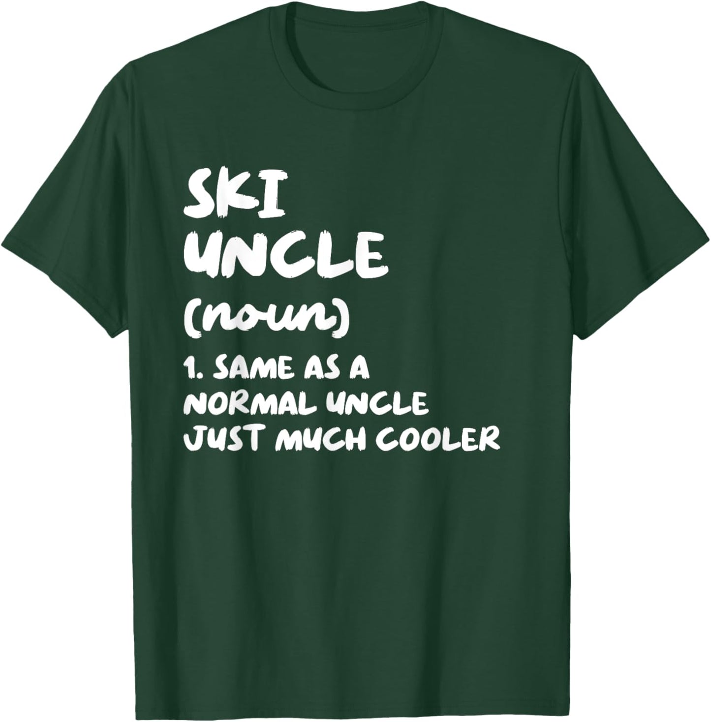 Ski Uncle Definition Skiing Funny Sports T-Shirt - T-Shirt | Forest