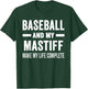Baseball And My Mastiff Mama Shirt Dog Lover Baseball Mom Men Women T-Shirt - T-Shirt | Forest