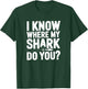 I Know Where My Shark Is, Animal Tracker T-Shirt - T-Shirt | Forest