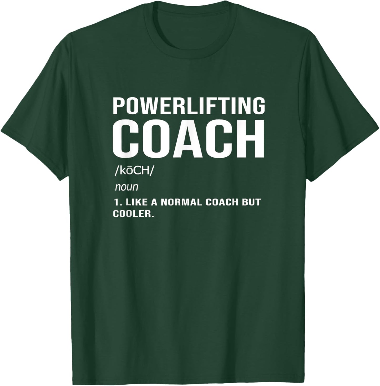 Funny Deadlift Powerlifting Coach Definition T-Shirt - T-Shirt | Forest