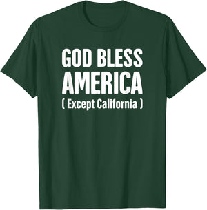 California Sucks / I Hate California T-Shirt - T-Shirt | Forest