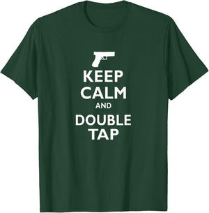 Keep Calm And Double Tap T-Shirt - T-Shirt | Forest