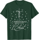Jesus Christmas Begins With Christ T-Shirt - T-Shirt | Forest