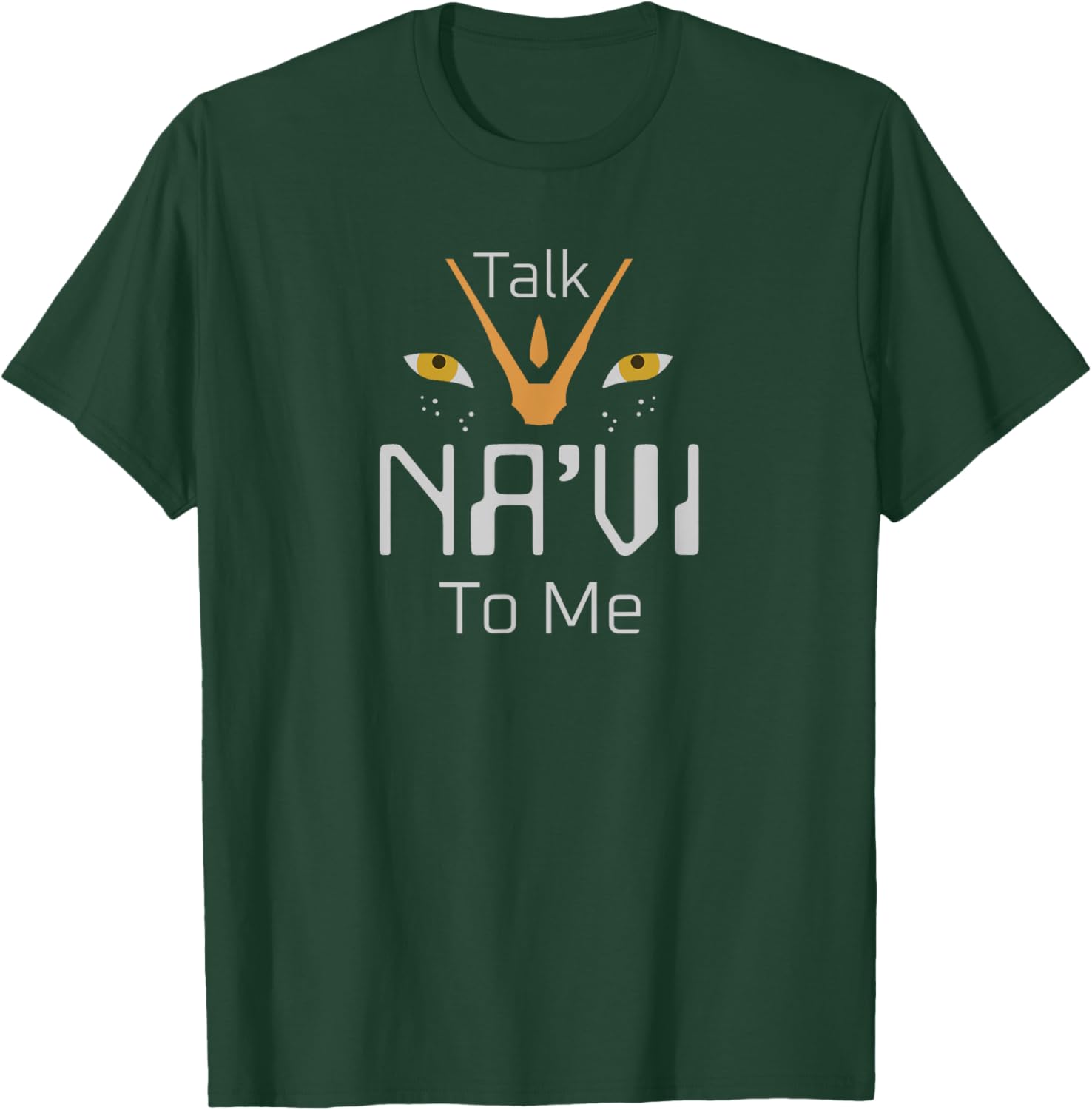 Talk Na'vi To Me T-Shirt - T-Shirt | Forest