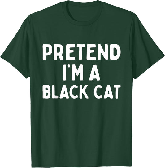 Pretend I'm A Black Cat Easy Lazy Halloween Costume Funny Women Kids T-Shirt - T-Shirt | Forest