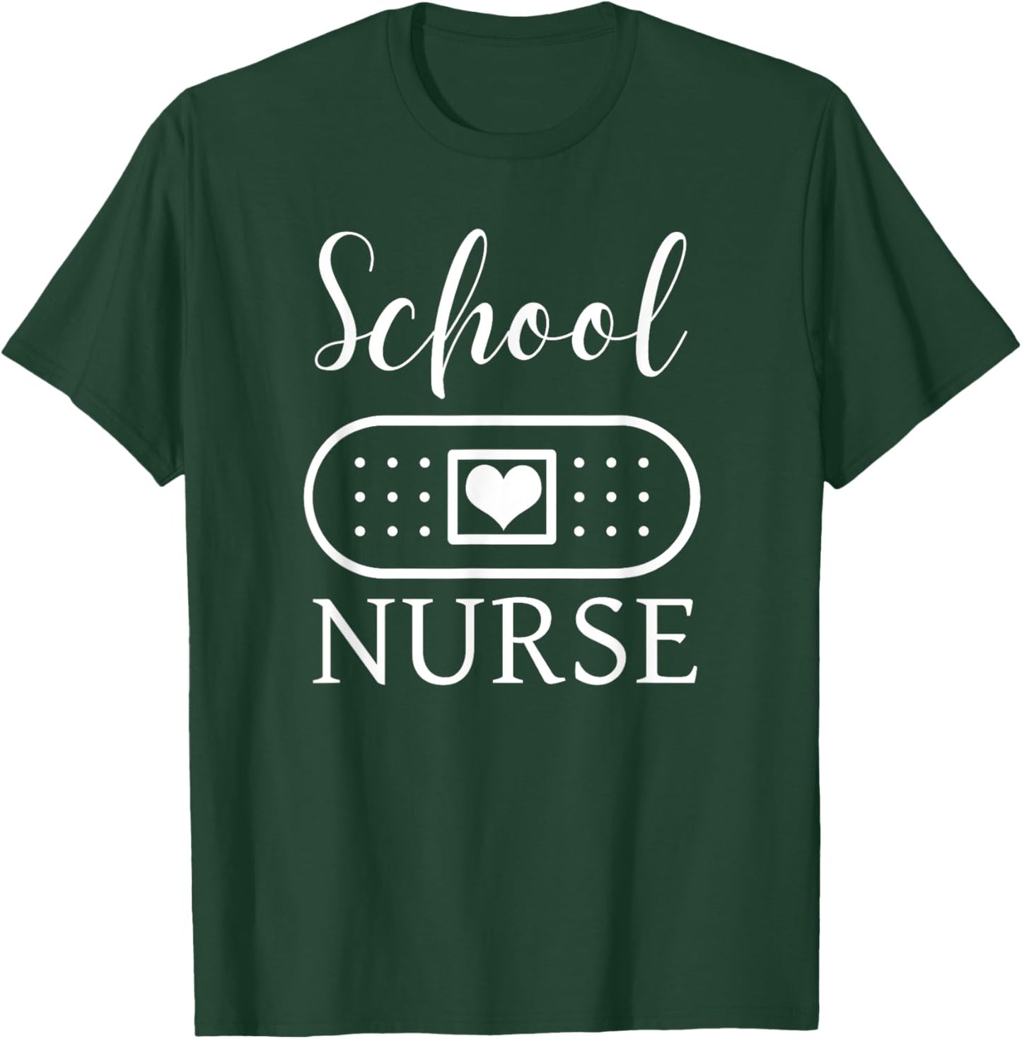 School Nurse Health Office Nurses T-Shirt - T-Shirt | Forest