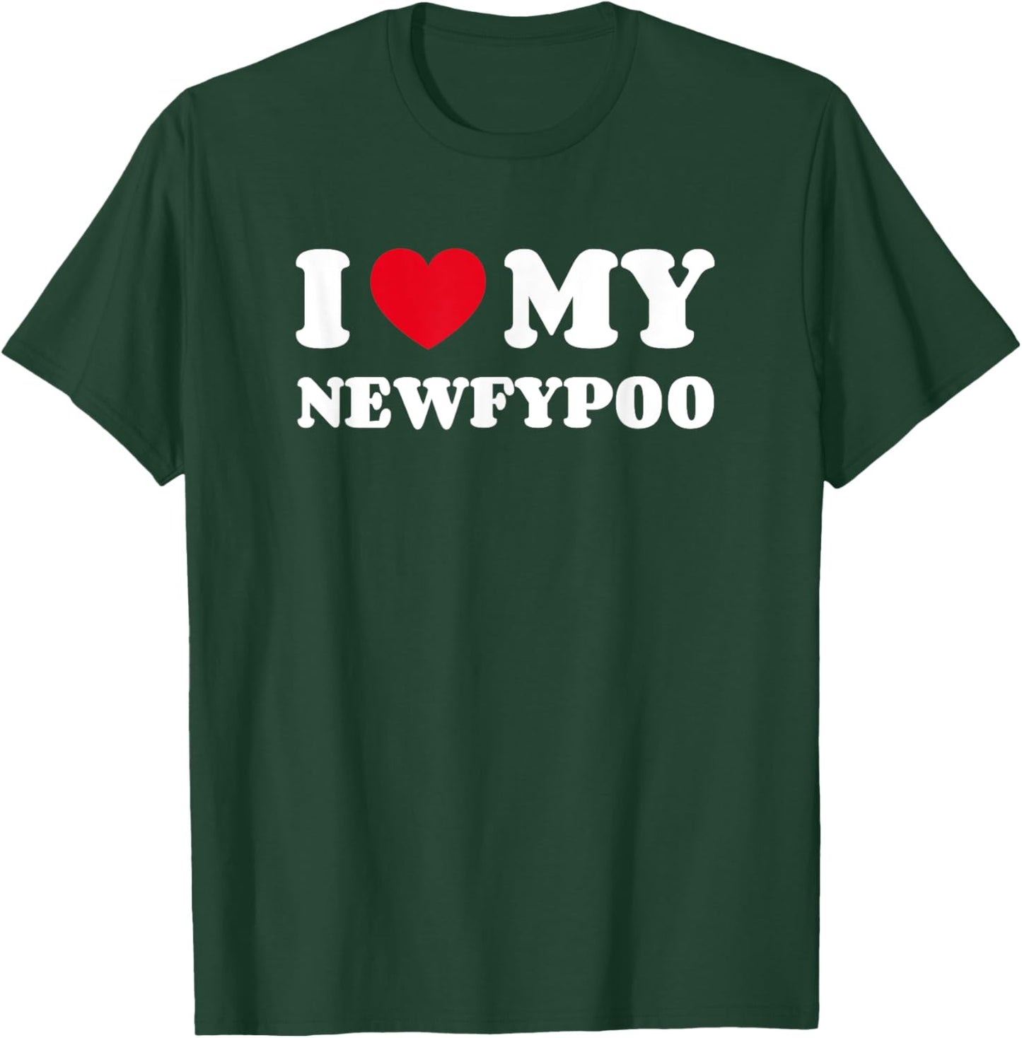 Newfypoos Newfoundland Poodle Mix I Love My Newfypoo T-Shirt - T-Shirt | Forest