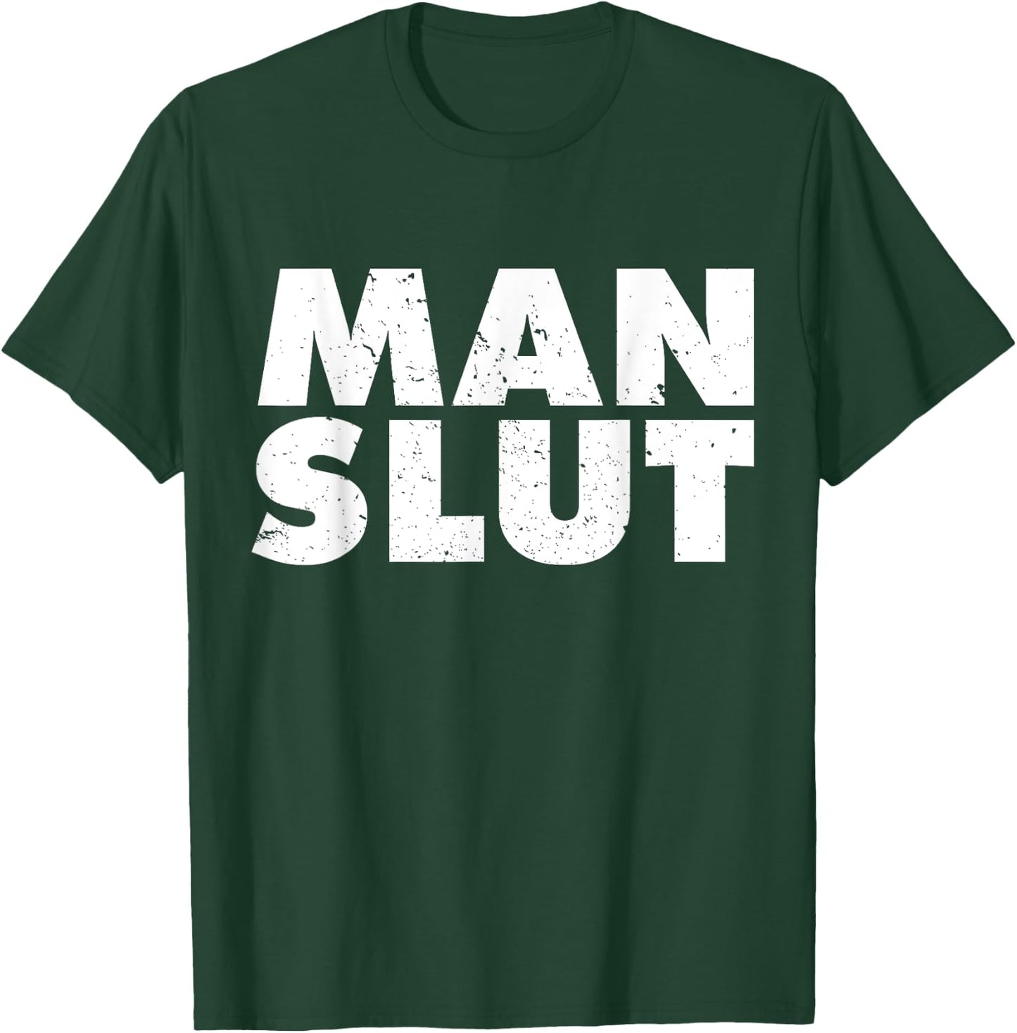 Man Slut Dirty Old Man Shirts Funny Las Vegas Shirt T-Shirt - T-Shirt | Forest