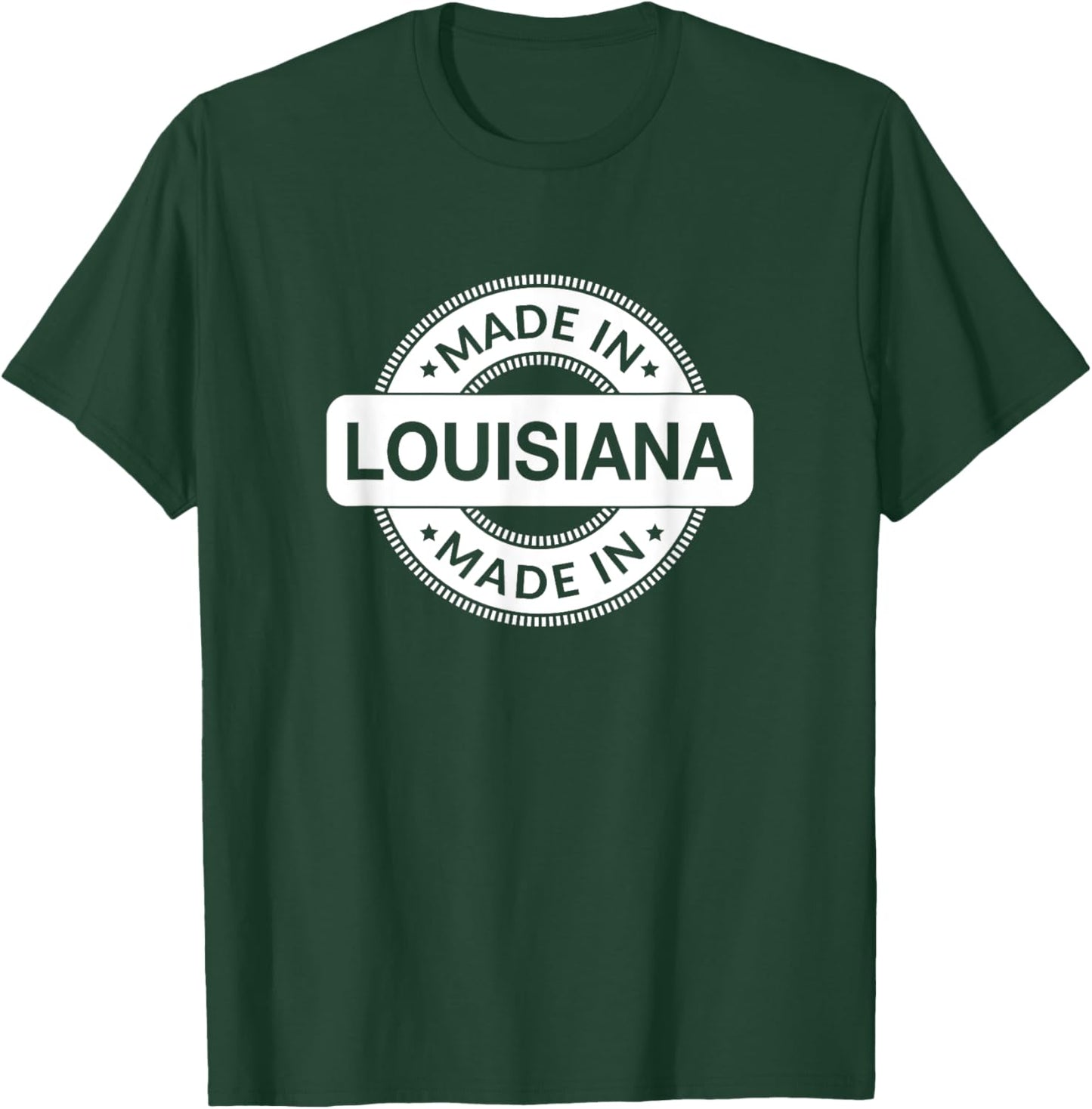 LOUISIANA Home - Born / Made in Louisiana - Classic T-Shirt - T-Shirt | Forest