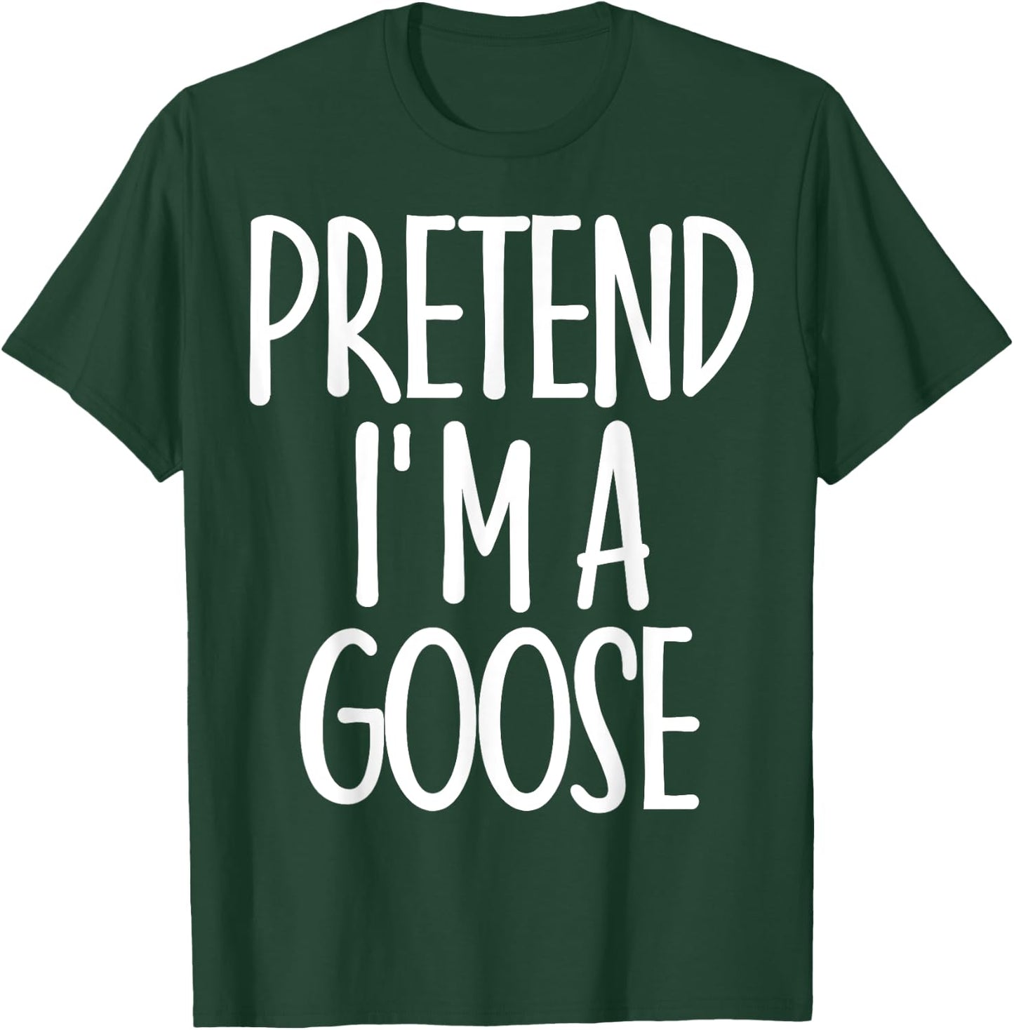 Easy Pretend I'm Goose Costume Gift Halloween Funny Farm T-Shirt - T-Shirt | Forest