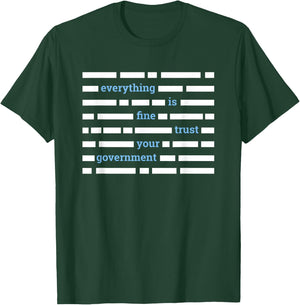 Government Conspiracy Gifts Blacked Out Text T Shirt T-Shirt - T-Shirt | Forest