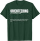 Funny Orienteering Dictionary Quote Definition T-Shirt - T-Shirt | Forest