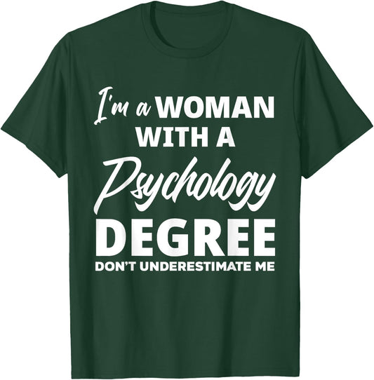 Funny Psychology Degree Graduation Psychologist T-Shirt - T-Shirt | Forest