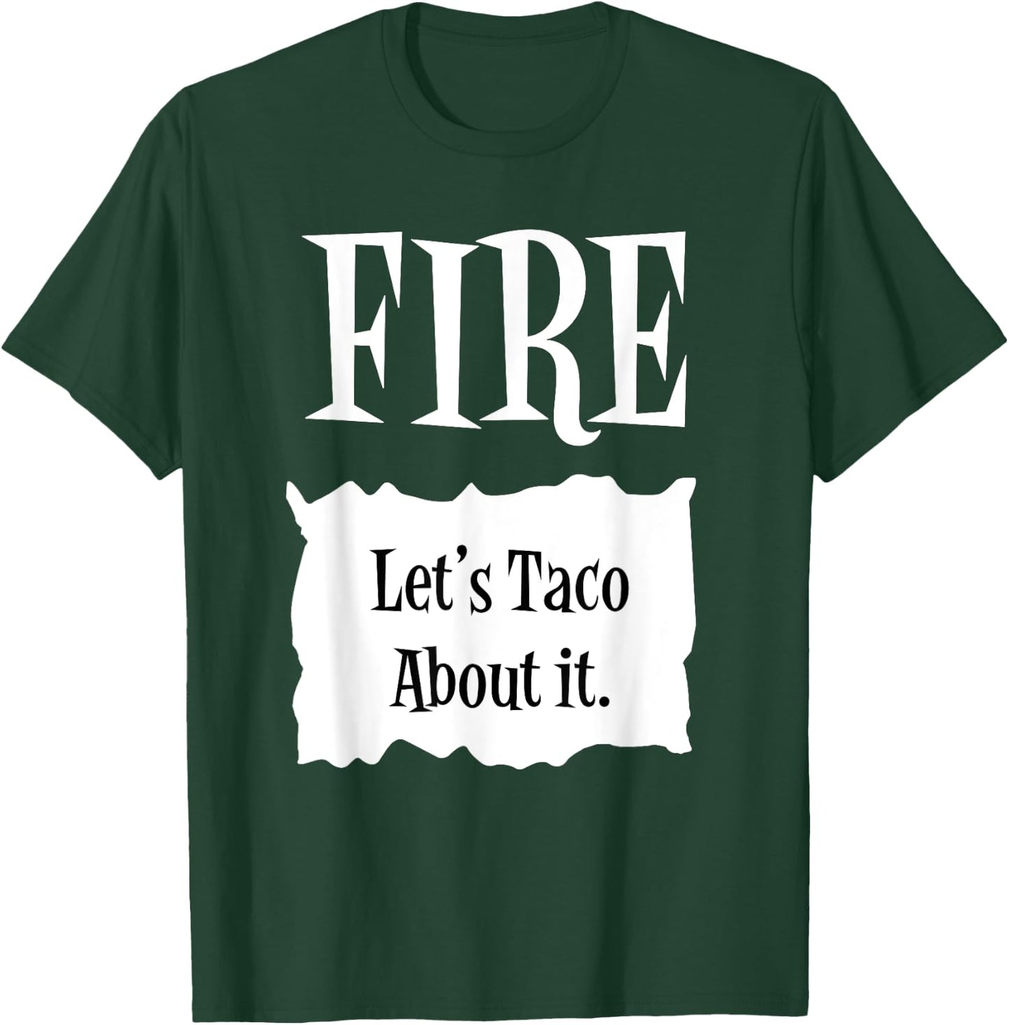 FIRE - Hot Packet Halloween Taco Costume T-Shirt - T-Shirt | Forest