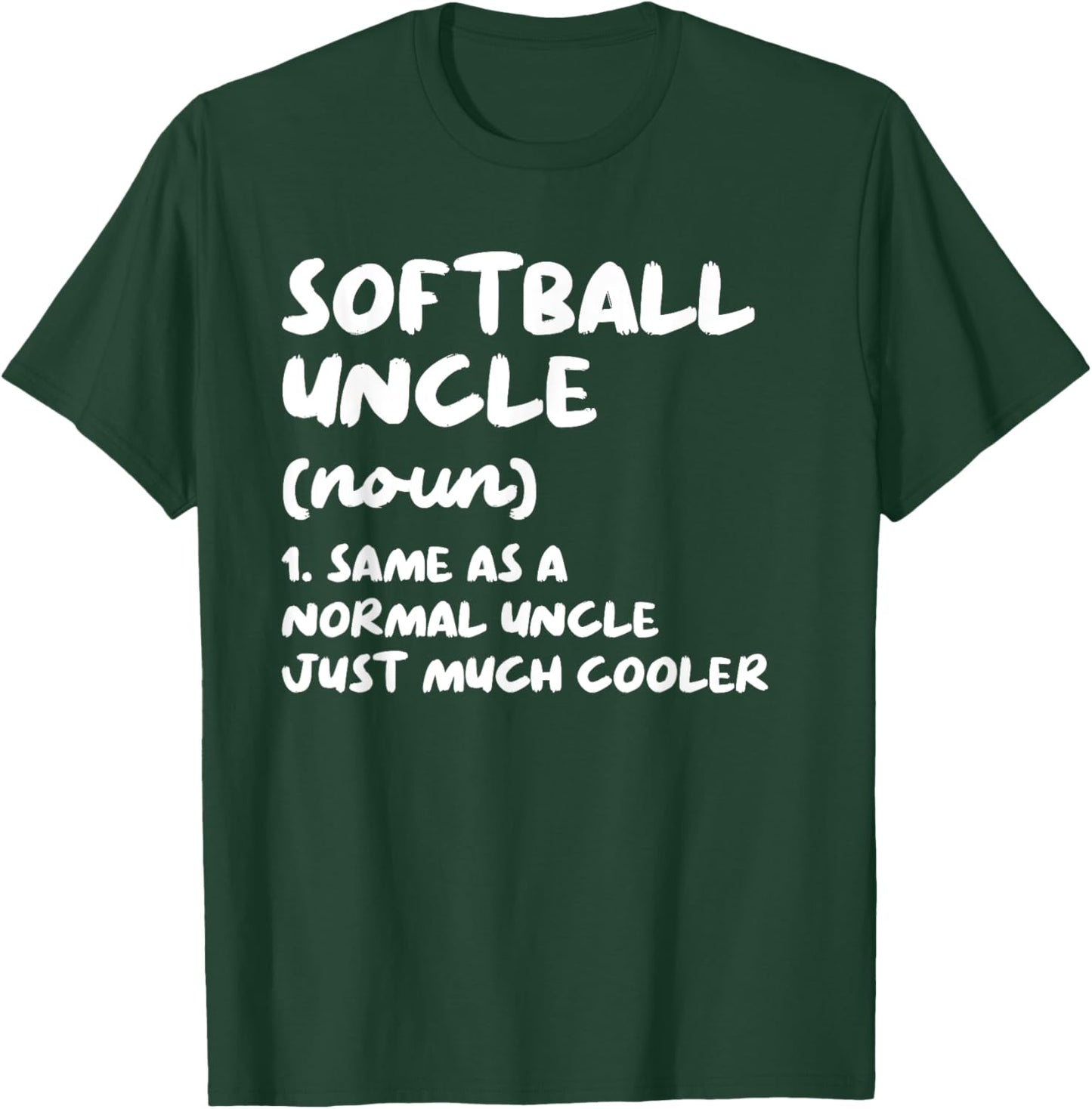 Softball Uncle Definition Funny Sports T-Shirt - T-Shirt | Forest