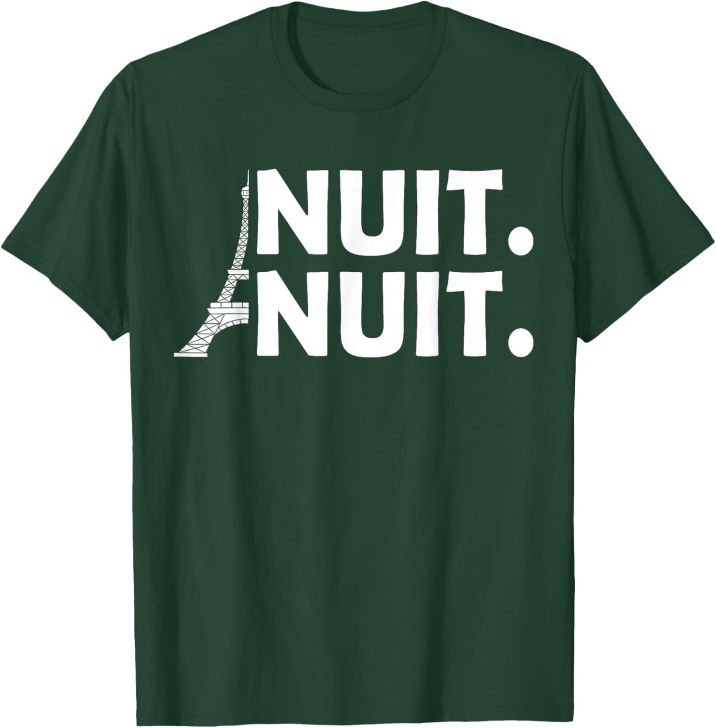 Nuit Nuit night night T-Shirt - T-Shirt | Forest