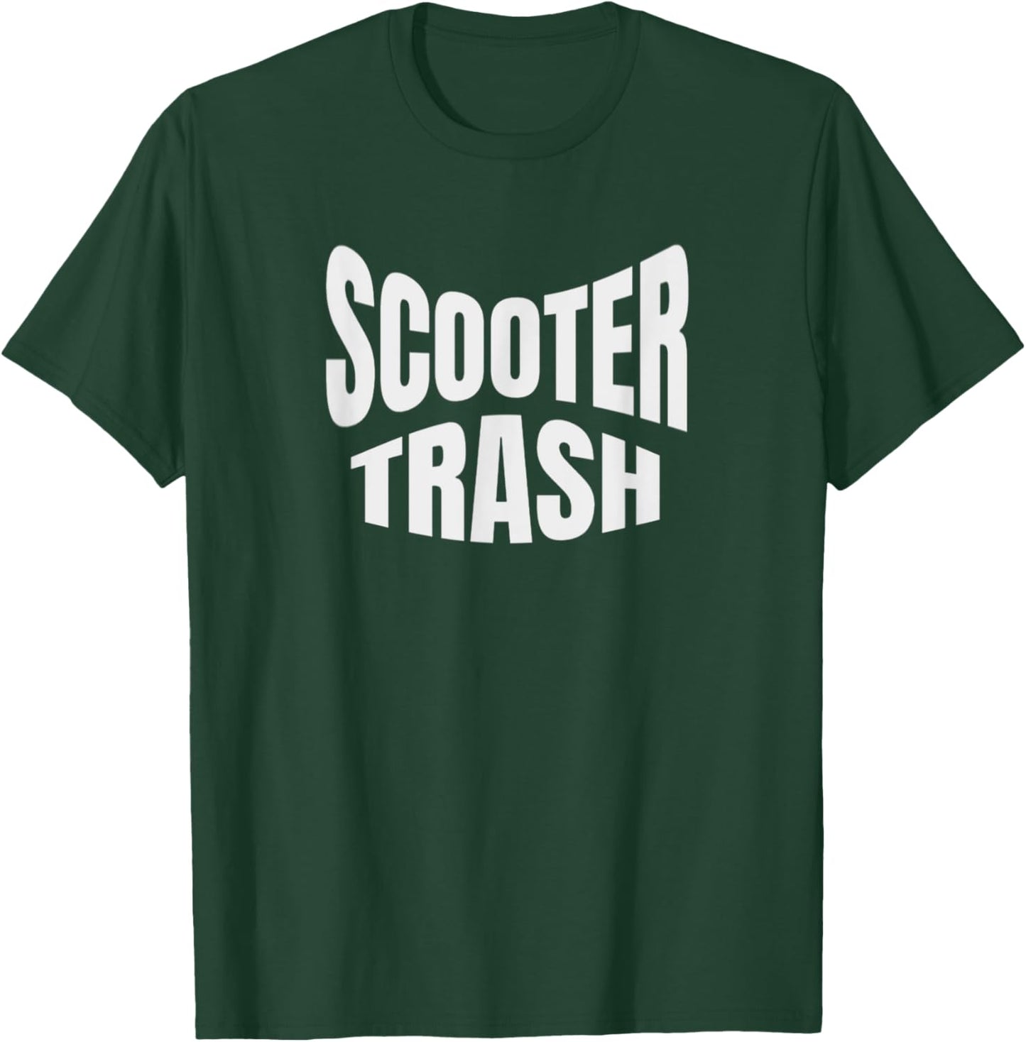 Scooter Trash Funny Motorcycle Riders T-Shirt - T-Shirt | Forest