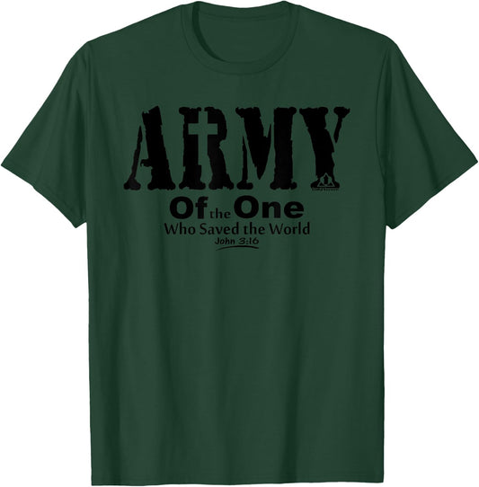 ARMY OF THE ONE Christian Bible Inspired Patriotic Design T-Shirt - T-Shirt | Forest
