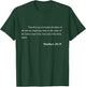 Bible Verse Matthew 28:19 Christian Jesus Psalm Scripture T-Shirt - T-Shirt | Forest