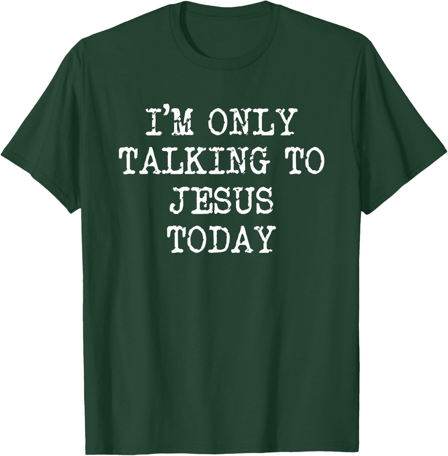 Funok Men's I'm Only Talking To Jesus Today , Black, Small T-Shirt - T-Shirt | Forest