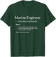 Funny Marine Engineering Marine Engineer Definition T-Shirt - T-Shirt | Forest