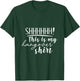 Shhh This Is My Hangover Shirt Funny Saying Drinking T-Shirt - T-Shirt | Forest