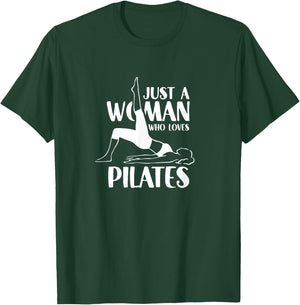 A Woman Who Loves Pilates Training Fitness Workout T-Shirt - T-Shirt | Forest