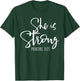 She Is Strong Proverbs - Bible Verse Slogan T-Shirt - T-Shirt | Forest