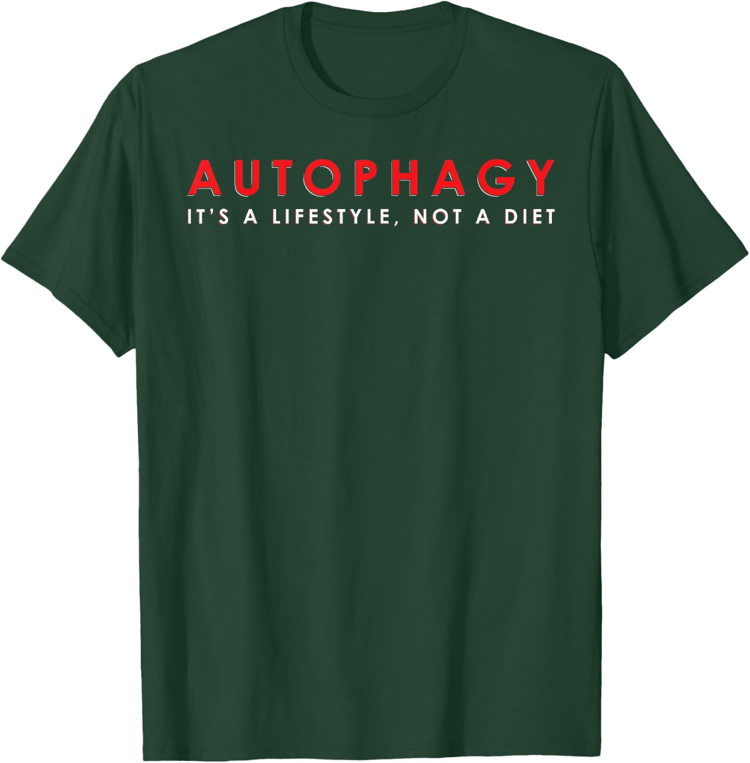 Autophagy Lifestyle OMAD Intermittent Fasting Gift T-Shirt - T-Shirt | Forest