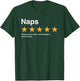 Naps Five Star Rating Would Highly Recommend Sarcastic T-Shirt - T-Shirt | Forest