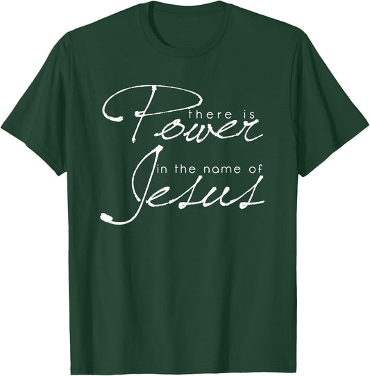 There is power in the name of Jesus Christian T-Shirt - T-Shirt | Forest