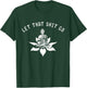 Buddhist Gift Lotus Flower Meditation Spiritual T-Shirt - T-Shirt | Forest