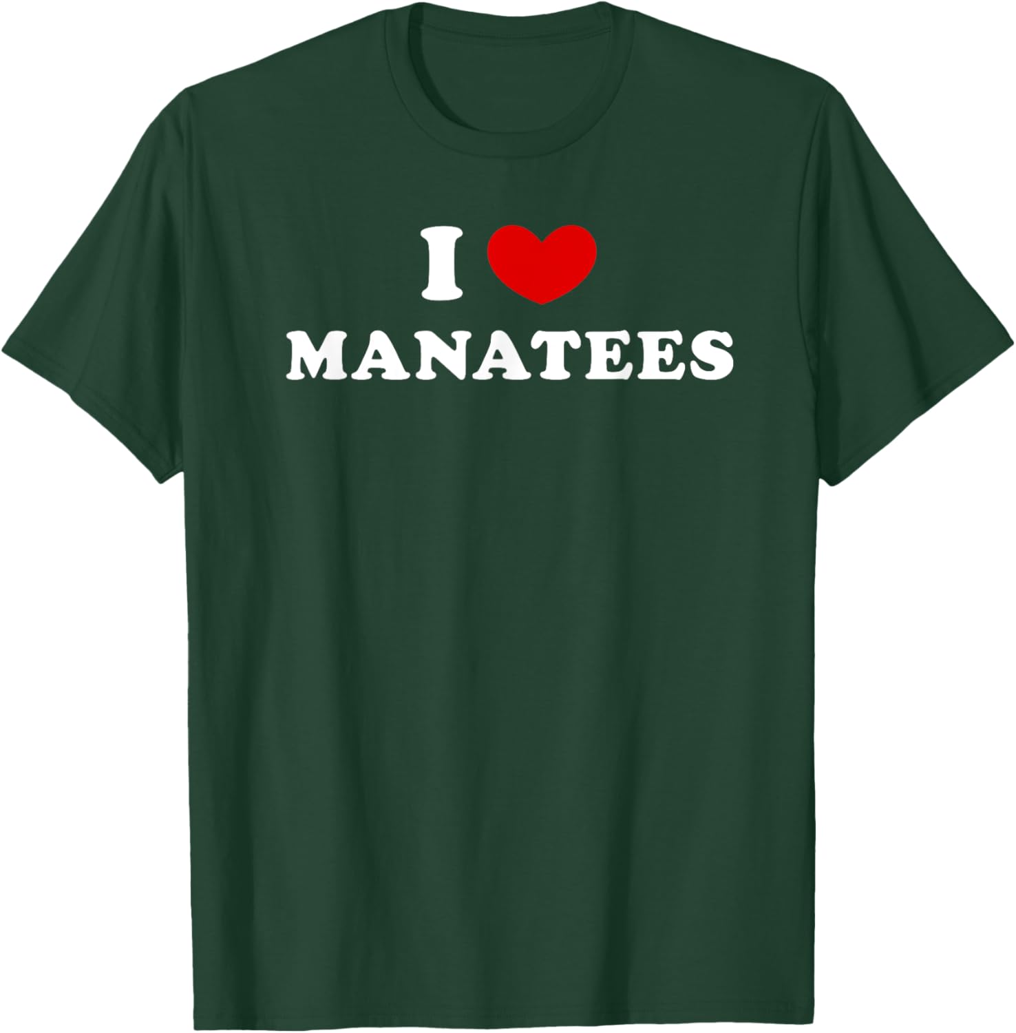 I Love Manatees, I Heart Manatees T-Shirt - T-Shirt | Forest