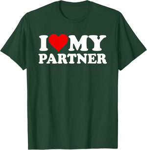 I Love Heart My Partner Better Half Wife Husband Spouse T-Shirt - T-Shirt | Forest