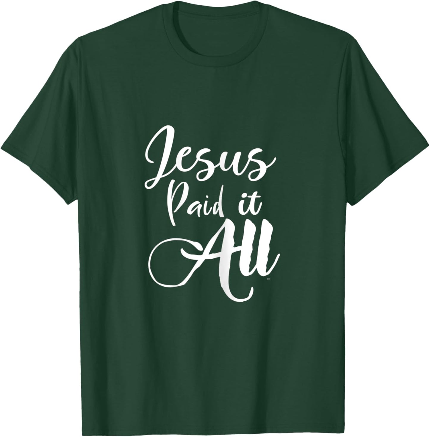 Christian Music Worship Song JESUS PAID IT ALL T-Shirt - T-Shirt | Forest