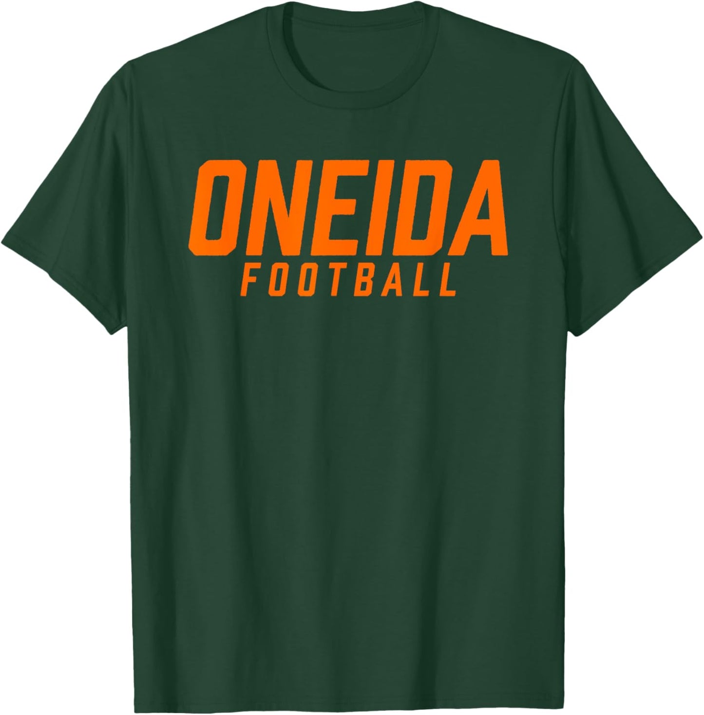 Oneida High School Football Team T-Shirt - T-Shirt | Forest