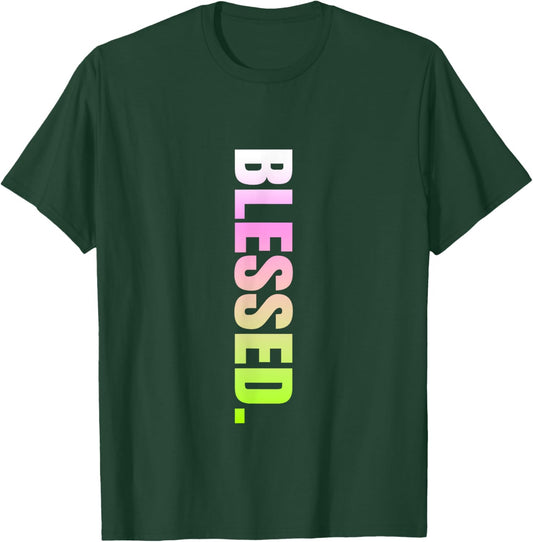 Pink and Green Blessed. Vertical Green and Pink Graphic T-Shirt - T-Shirt | Forest