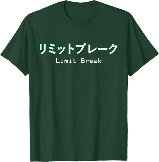 Limit Break Surpass yourself Anime J-RPG Game Otaku T-Shirt - T-Shirt | Forest