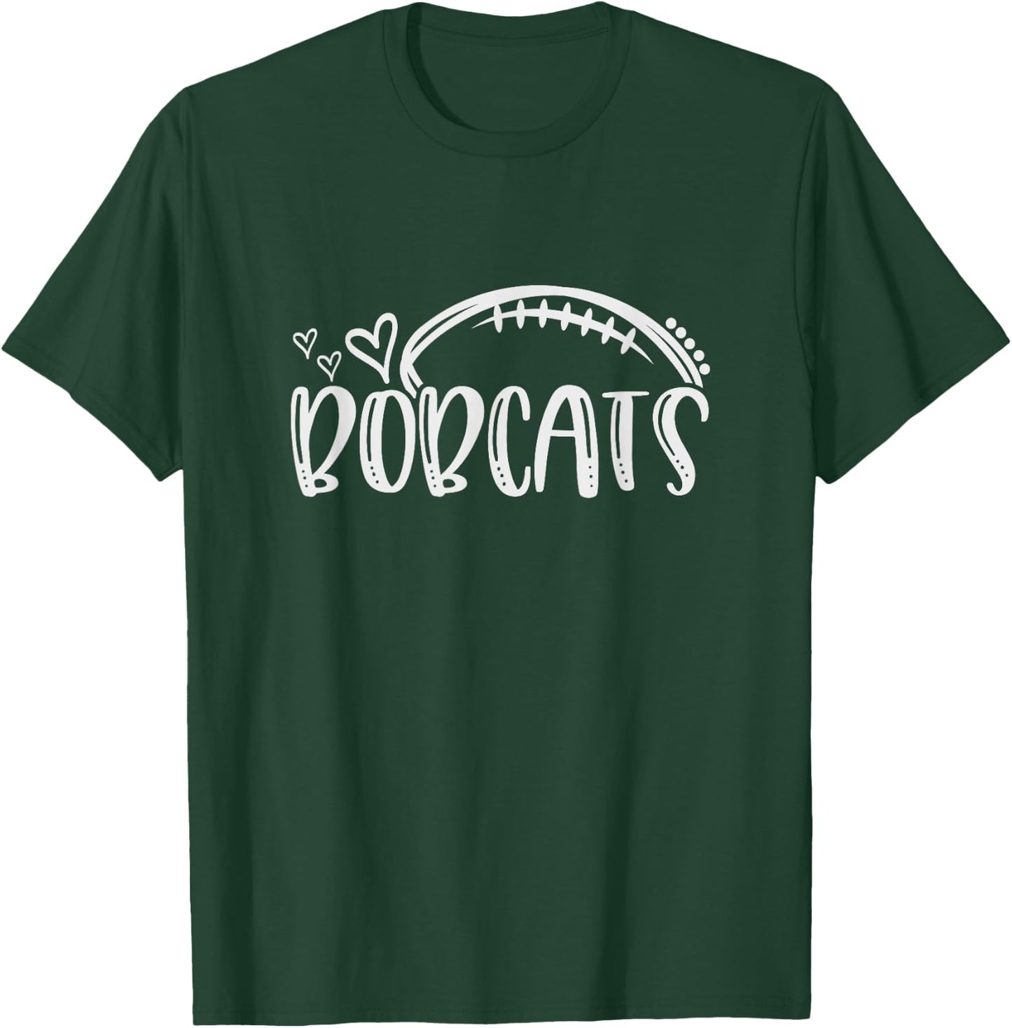 Football Bobcat School Sports Fan Team Spirit T-Shirt - T-Shirt | Forest