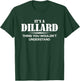 It's A DILLARD Thing You Wouldn't Understand DILLARD Name T-Shirt - T-Shirt | Forest