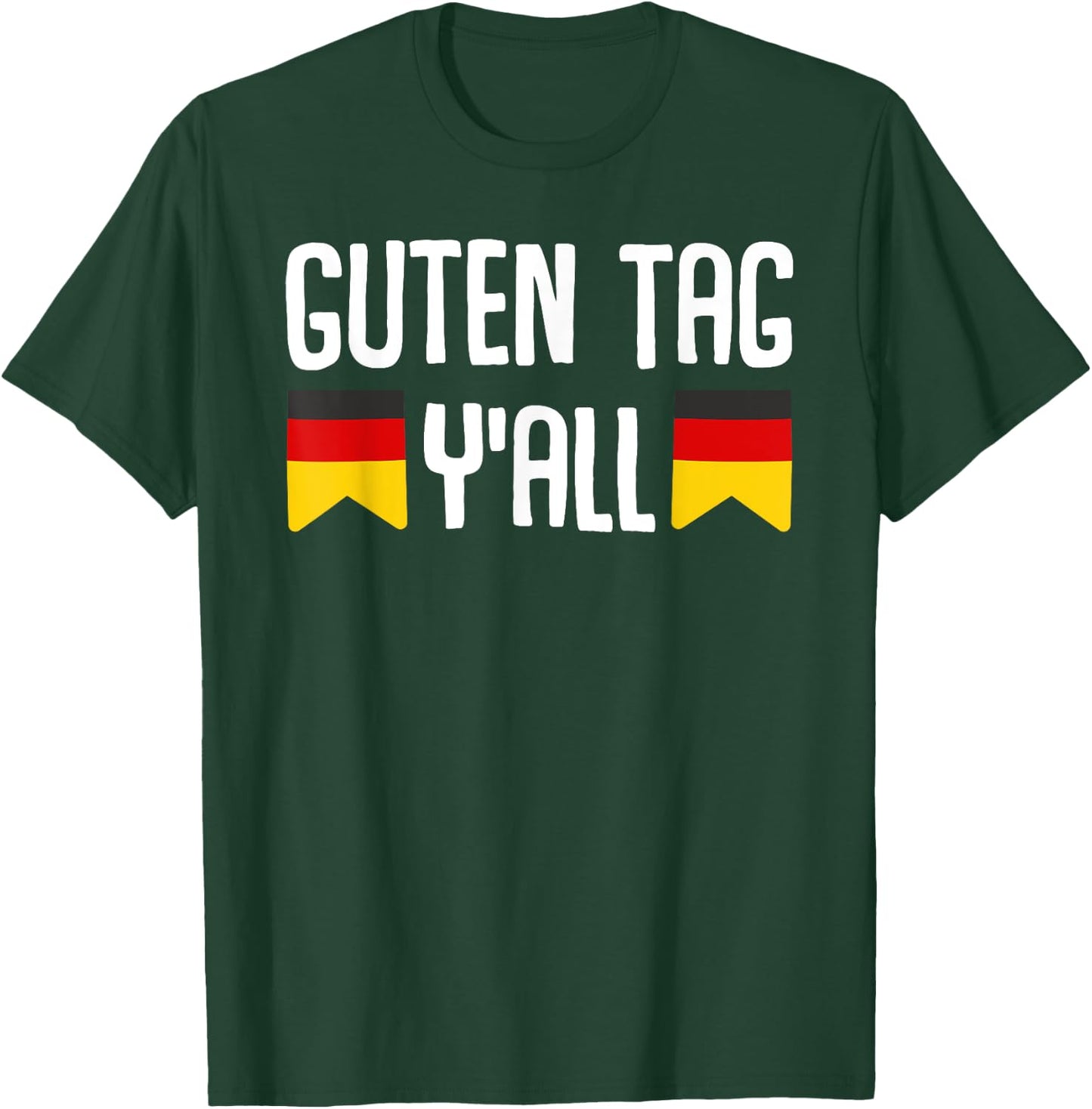 Guten Tag Y'all Oktoberfest Tent Party Beer Celebration Funny T-Shirt - T-Shirt | Forest