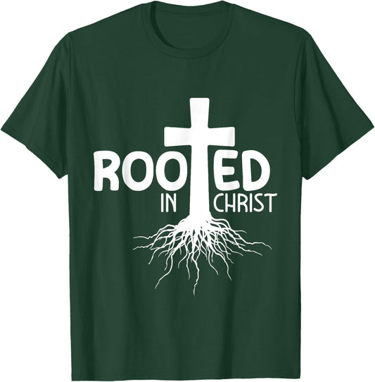 Crucifix Jesus Rooted In Christ T-Shirt - T-Shirt | Forest