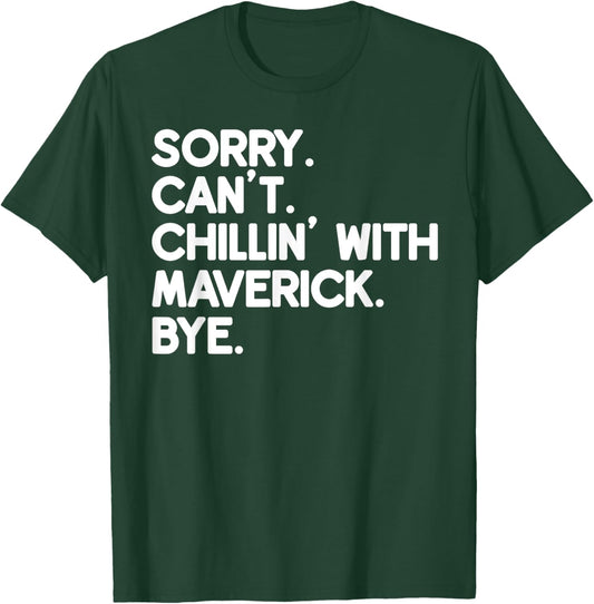 MAVERICK First Name Funny Personalized Named Friend Of T-Shirt - T-Shirt | Forest
