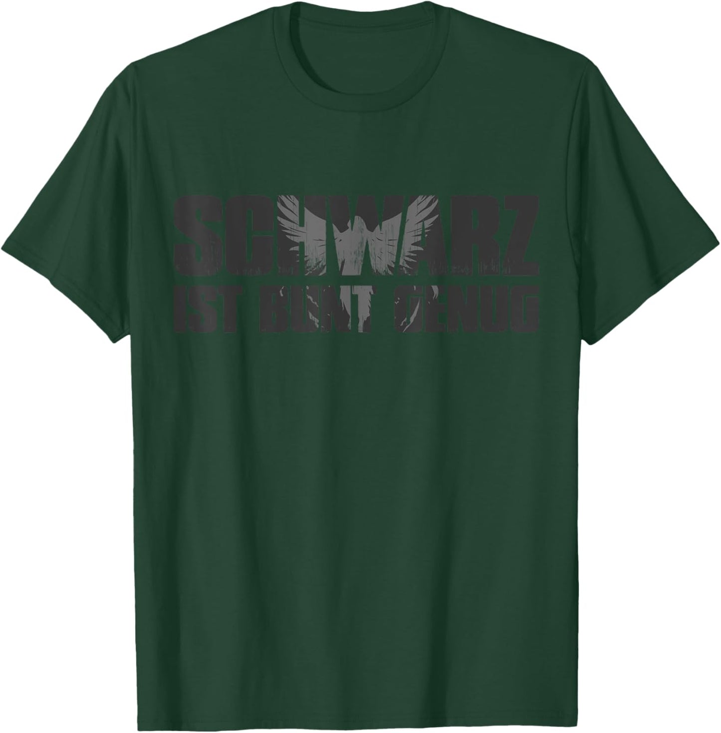 Black Edition - Schwarz ist bunt genug T-Shirt - T-Shirt | Forest