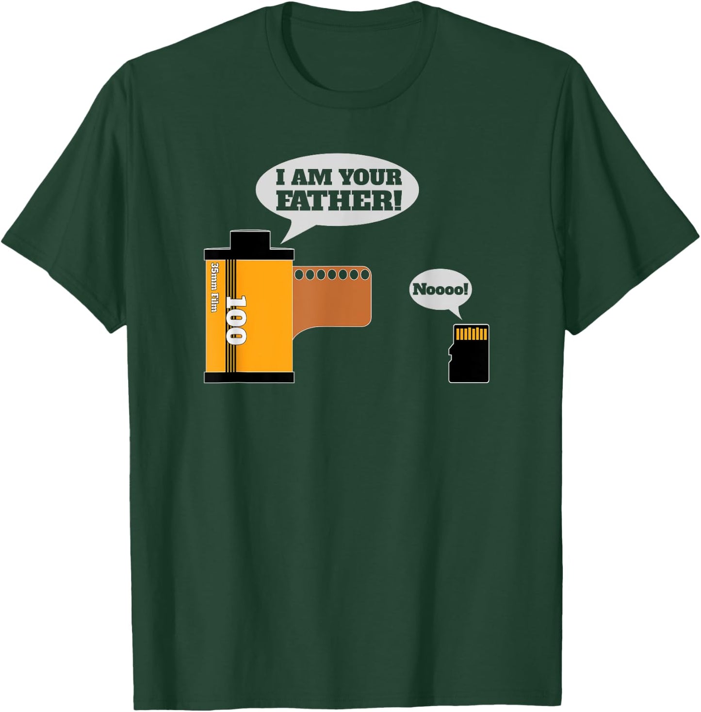 I Am Your Father | Funny Photography T-Shirt - T-Shirt | Forest