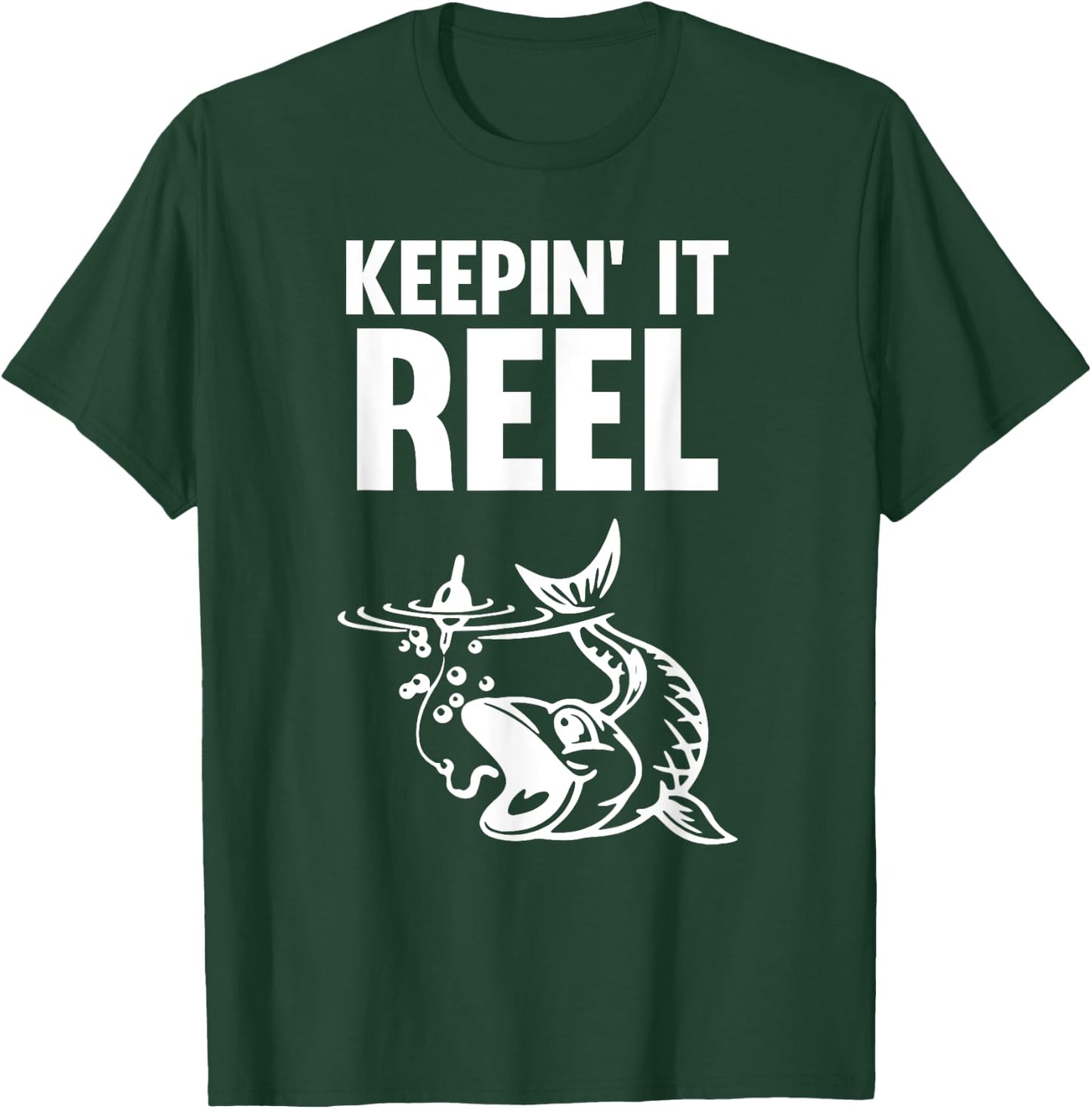 Keepin It Reel Fish Hook T-Shirt - T-Shirt | Forest