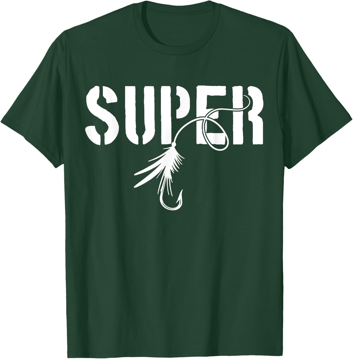 Fly Fishing Super Fly Trout Fishing Funny Fisherman Gift T-Shirt - T-Shirt | Forest