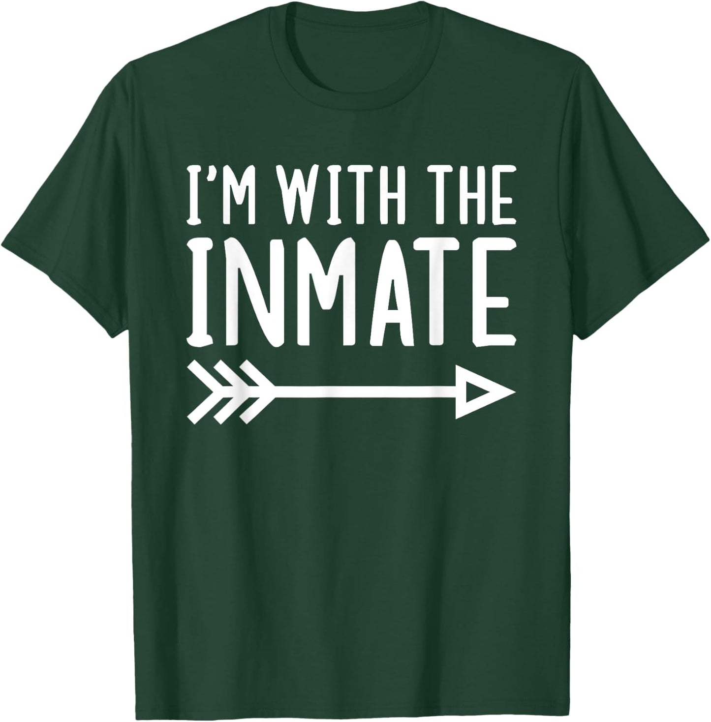 I'm With The Inmate Funny Matching Halloween Couple Costume T-Shirt - T-Shirt | Forest