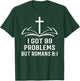 I got 99 Problems but Romans 8:1 Christian Easter T-Shirt - T-Shirt | Forest